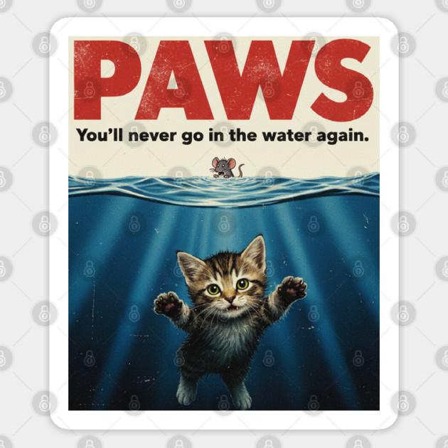 Paws Funny Cat Lover Gift Kitten Mouse Meow Meme T-Shirt Sticker by OUTFITPAW