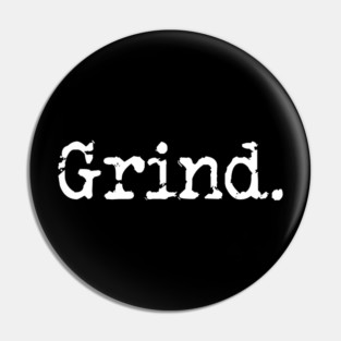 Grind Pin