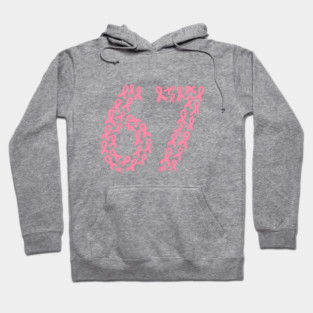 67 Meme with Breast Cancer Awareness Hoodie