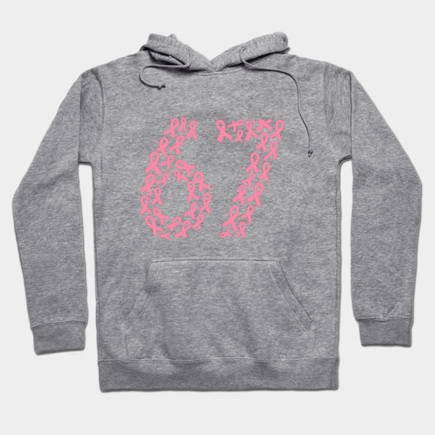 67 Meme with Breast Cancer Awareness Hoodie by logiamerch