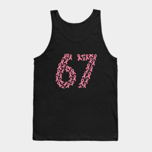 67 Meme with Breast Cancer Awareness Tank Top