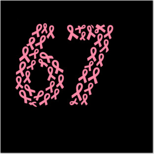 67 Meme with Breast Cancer Awareness Posters and Art