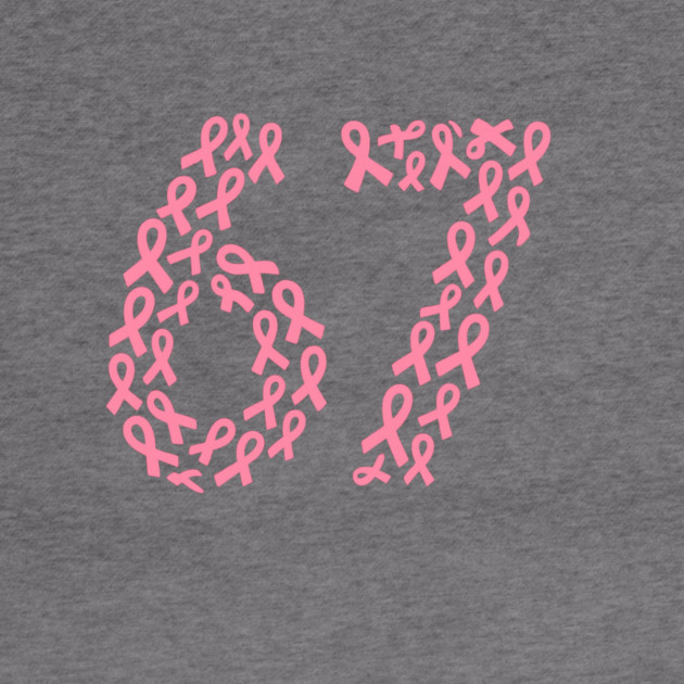 67 Meme with Breast Cancer Awareness by logiamerch