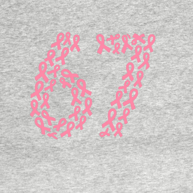 67 Meme with Breast Cancer Awareness by logiamerch