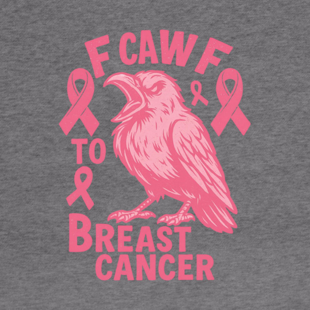 F Caw F to with Breast Cancer Awareness by logiamerch