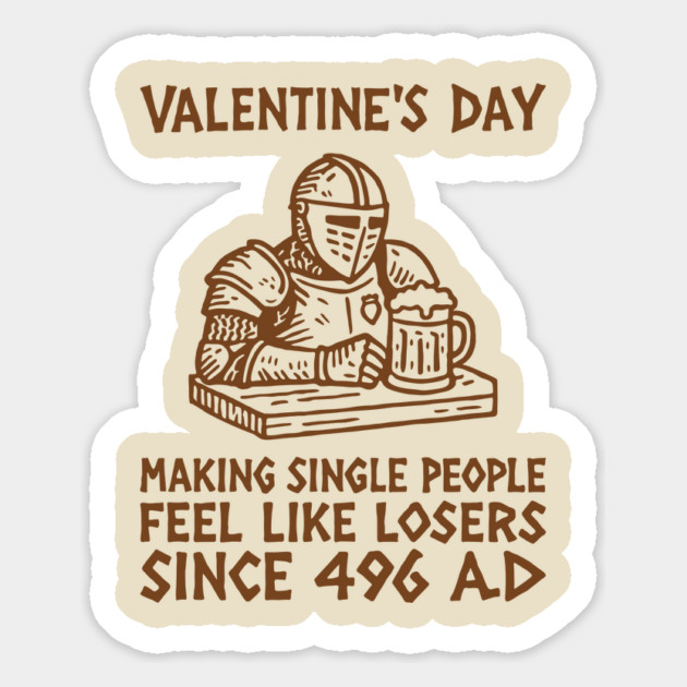 Valentine's Day Anti Romance Historical Snark Magnet by Anticorporati