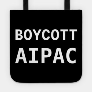 BOYCOTT AIPAC Tote