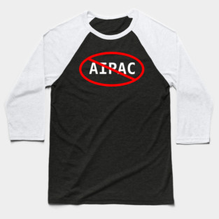 Ban AIPAC Baseball T-Shirt