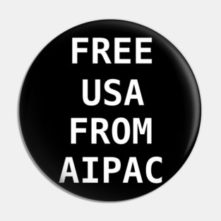 Free Usa from AIPAC Pin