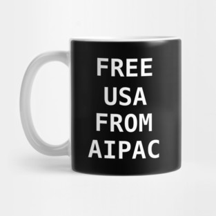 Free Usa from AIPAC Mug