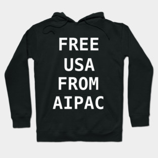 Free Usa from AIPAC Hoodie