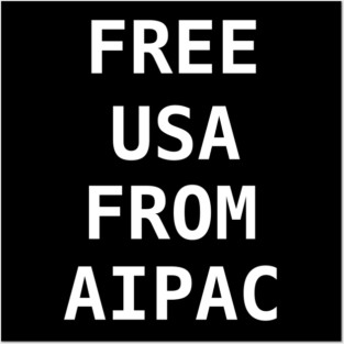 Free Usa from AIPAC Posters and Art