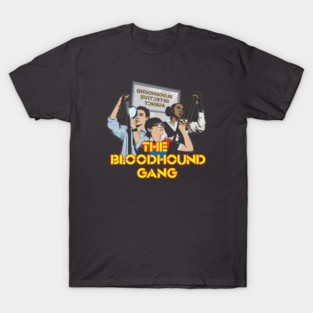 The Bloodhound Gang T-Shirt