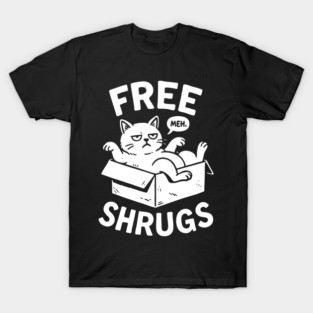 Free Cat Shrugs T-Shirt