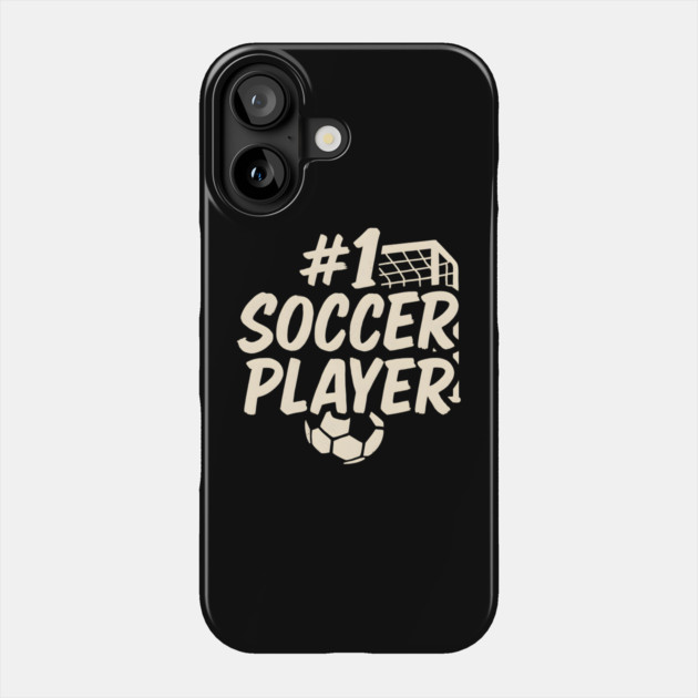#1 Soccer Player Graphic – Funny Sports Athlete Gift Artwork Phone Case by MakerMind8.2