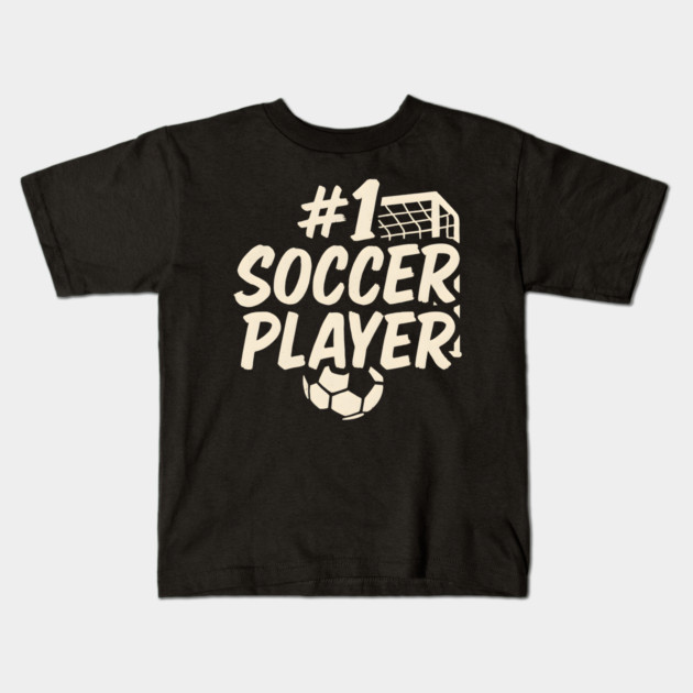 #1 Soccer Player Graphic – Funny Sports Athlete Gift Artwork Kids T-Shirt by MakerMind8.2