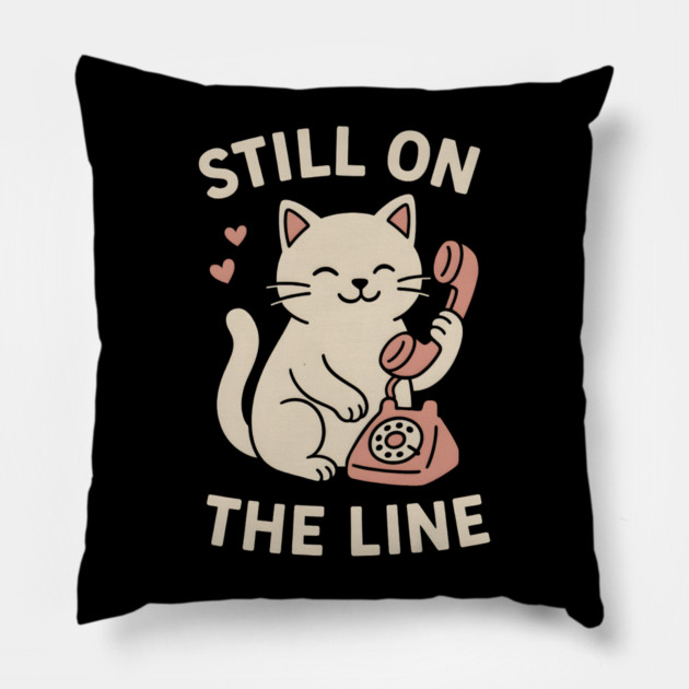 Still On The Line Cat Art – Cute Retro Phone Lover Gift Pillow by MakerMind8.2