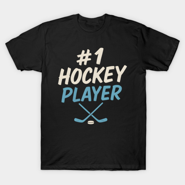 #1 Hockey Player Graphic – Ice Sports Athlete Gift Artwork T-Shirt by MakerMind8.2