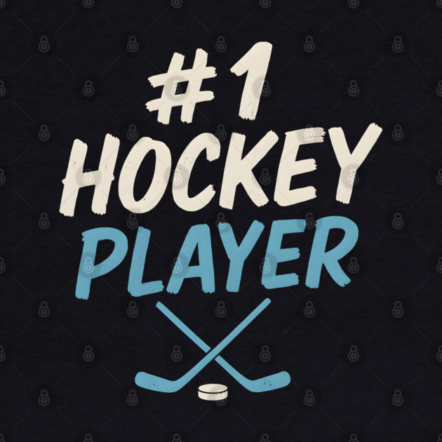 #1 Hockey Player Graphic – Ice Sports Athlete Gift Artwork by MakerMind8.2