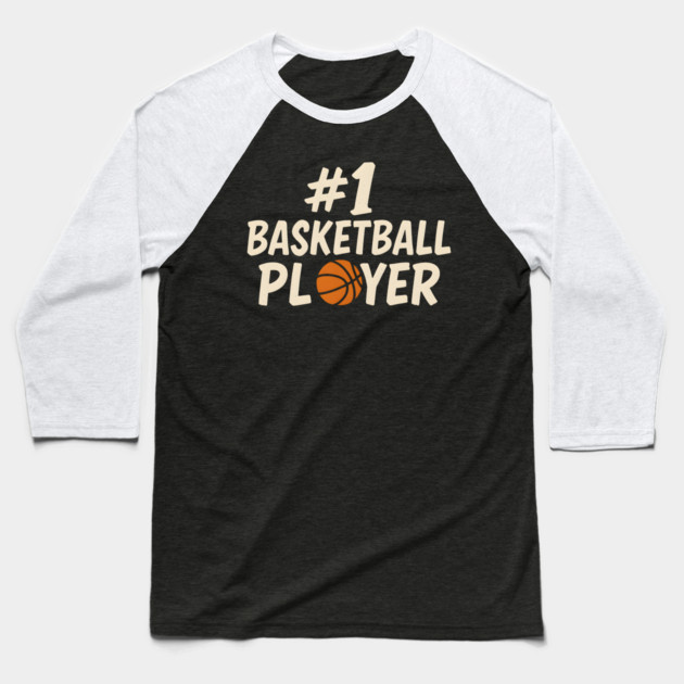 #1 Basketball Player Graphic – Sports Athlete Gift Artwork Baseball T-Shirt by MakerMind8.2