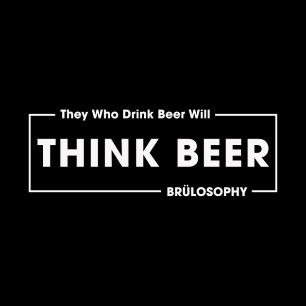 Think Beer! (Light) by Marshall's Store