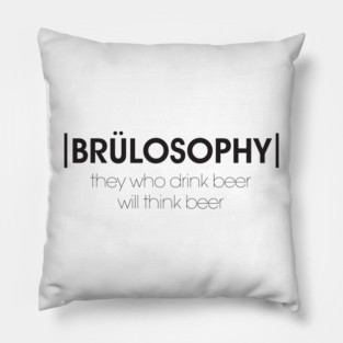 Brülosophy Motto (Dark) Pillow
