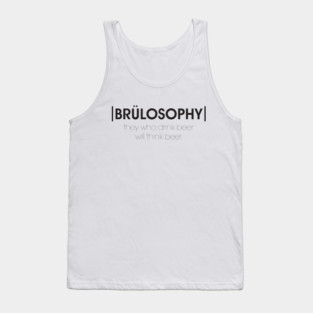 Brülosophy Motto (Dark) Tank Top