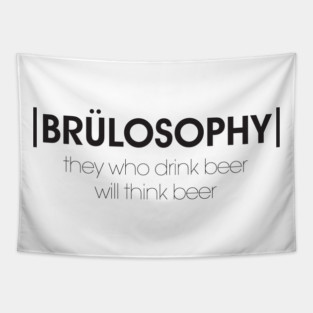 Brülosophy Motto (Dark) Tapestry