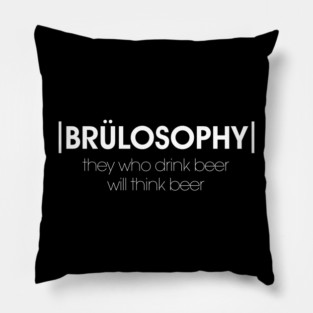 Brülosophy Motto (Light) Pillow