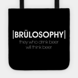 Brülosophy Motto (Light) Tote