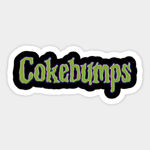 Cokebumps Horror Parody Magnet by Shit Post Hero