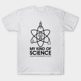 My Kind Of Science (Dark) T-Shirt