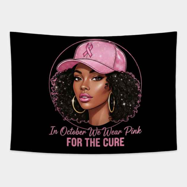 Melanin-Beauty-in-Pink–October-Breast-Cancer-Awareness Tapestry by ArtistTee ⭐⭐⭐⭐⭐