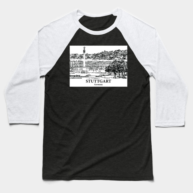 Stuttgart - Germany Baseball T-Shirt by Lakeric