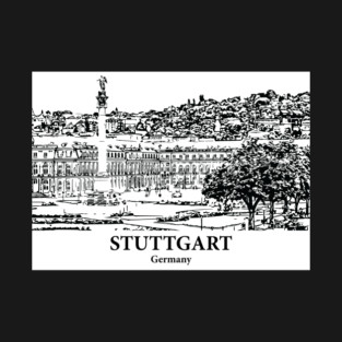 Stuttgart - Germany T-Shirt