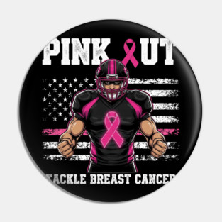 Pink Out Tackle Cancer Football Breast Cancer Awareness Game Day Pin