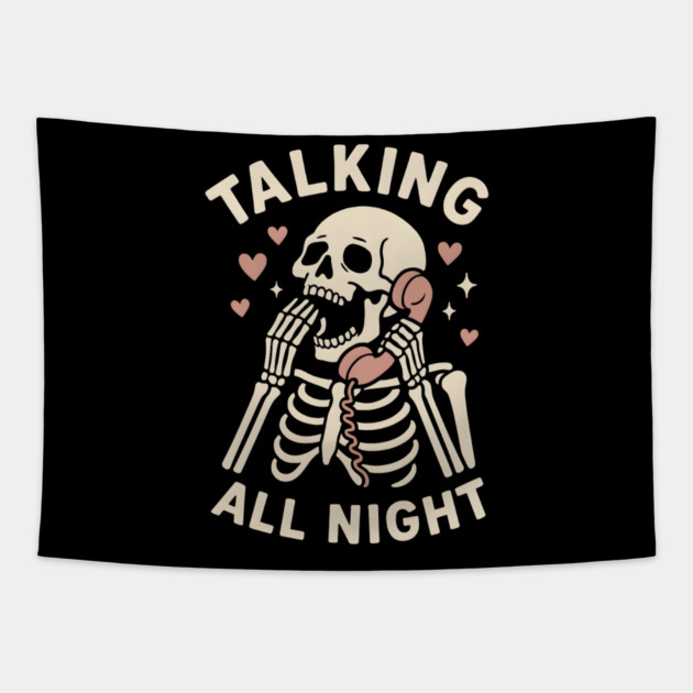 Talking All Night – Cute Skeleton Love & Halloween Graphic Tapestry by MakerMind8.2