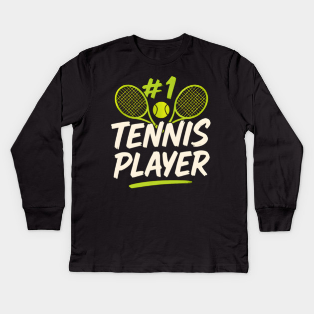 #1 Tennis Player Graphic – Sports Gift for Athletes & Tennis Fans Kids Long Sleeve T-Shirt by MakerMind8.2