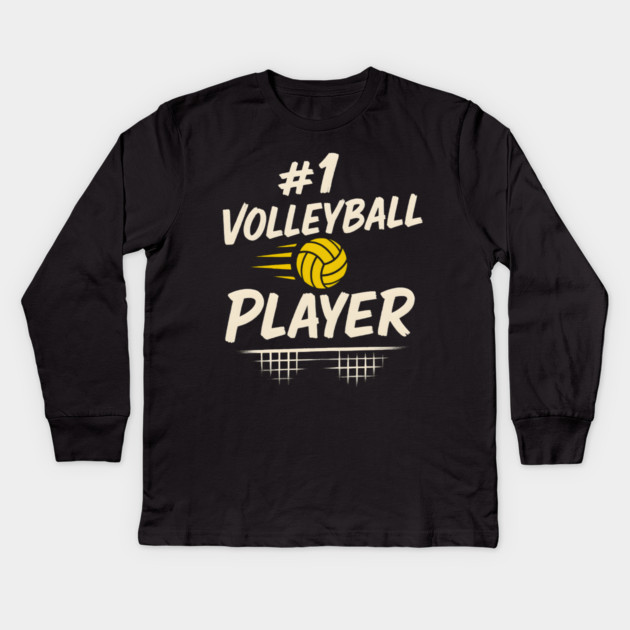 #1 Volleyball Player Graphic – Sports Gift for Athletes Kids Long Sleeve T-Shirt by MakerMind8.2