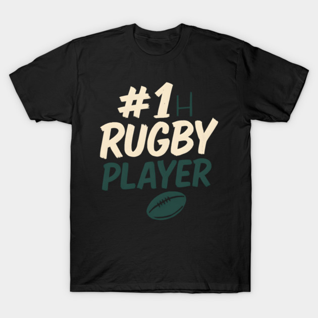 #1 Rugby Player Graphic – Sports Gift for Athletes T-Shirt by MakerMind8.2