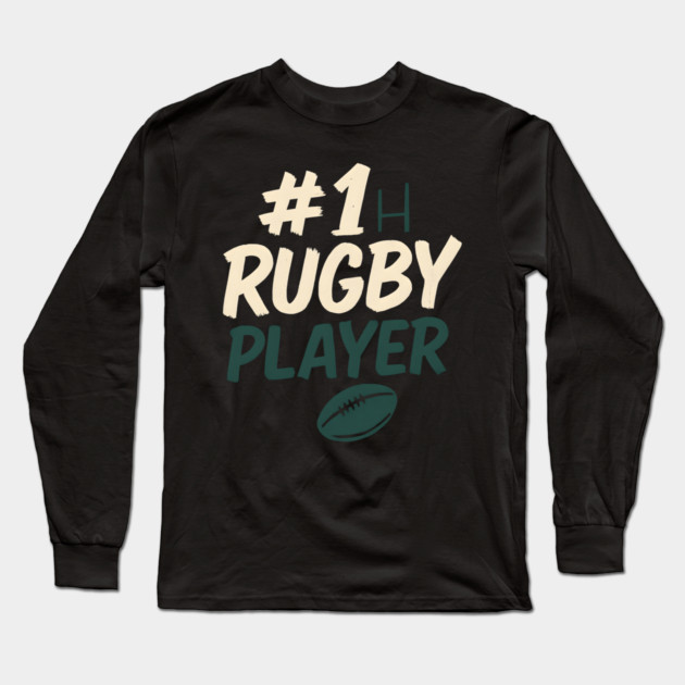 #1 Rugby Player Graphic – Sports Gift for Athletes Long Sleeve T-Shirt by MakerMind8.2