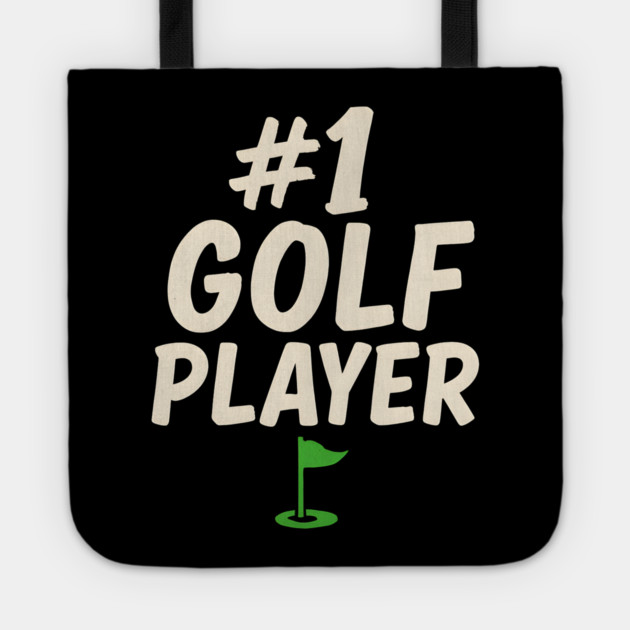 #1 Golf Player Graphic – Sports Gift for Golfers & Athletes Tote by MakerMind8.2