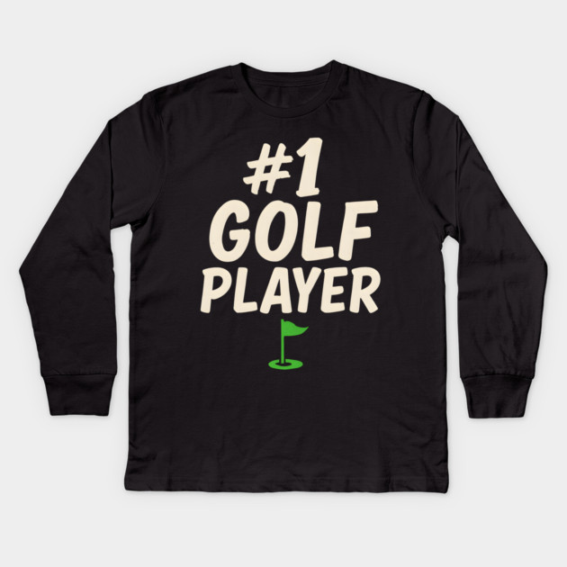 #1 Golf Player Graphic – Sports Gift for Golfers & Athletes Kids Long Sleeve T-Shirt by MakerMind8.2
