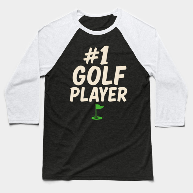#1 Golf Player Graphic – Sports Gift for Golfers & Athletes Baseball T-Shirt by MakerMind8.2