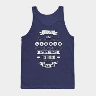 Being Leader Tank Top