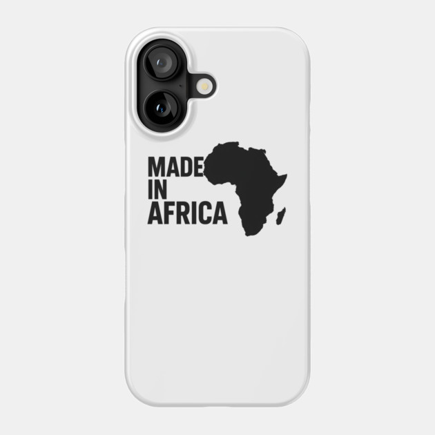 Made In Africa Phone Case by Adwoa's Store