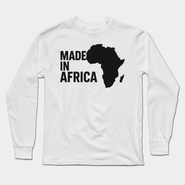 Made In Africa Long Sleeve T-Shirt by Adwoa's Store