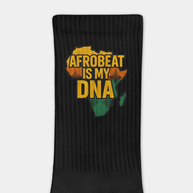 Afrobeat Is My DNA by Adwoa's Store