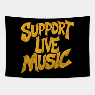 Support-Live-Music Tapestry