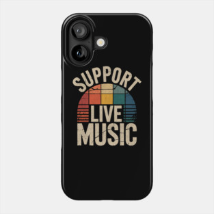 Support-Live-Music Phone Case